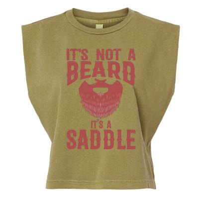 Funny Its Not A Beard Its A Saddle Gift Beard Lover Garment-Dyed Women's Muscle Tee