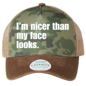 Funny Im Nicer Than My Face Looks Sarcasm Funny Gift Legacy Tie Dye Trucker Hat