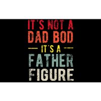 Funny It's Not A Dad Bod It's A Father Figure Dad Bod Joke Bumper Sticker