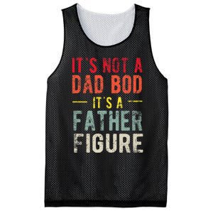 Funny It's Not A Dad Bod It's A Father Figure Dad Bod Joke Mesh Reversible Basketball Jersey Tank