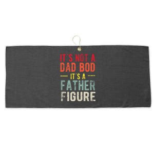 Funny It's Not A Dad Bod It's A Father Figure Dad Bod Joke Large Microfiber Waffle Golf Towel