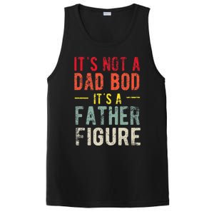 Funny It's Not A Dad Bod It's A Father Figure Dad Bod Joke PosiCharge Competitor Tank