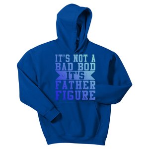 Funny Its Not A Dad Bod Its A Father Figure Fathers Day Great Gift Kids Hoodie