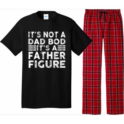 Funny  It's Not A Dad Bod It's A Father Figure  Pajama Set