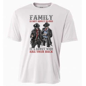 Family Is Not About Blood It’S About Who Has Your Back Cooling Performance Crew T-Shirt