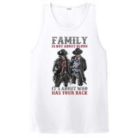 Family Is Not About Blood It’S About Who Has Your Back PosiCharge Competitor Tank