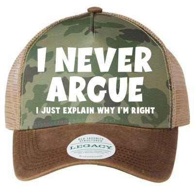 Funny I Never Argue I Just Explain Why Im Right Legacy Tie Dye Trucker Hat