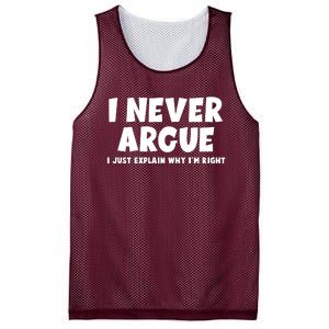 Funny I Never Argue I Just Explain Why Im Right Mesh Reversible Basketball Jersey Tank