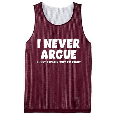 Funny I Never Argue I Just Explain Why Im Right Mesh Reversible Basketball Jersey Tank