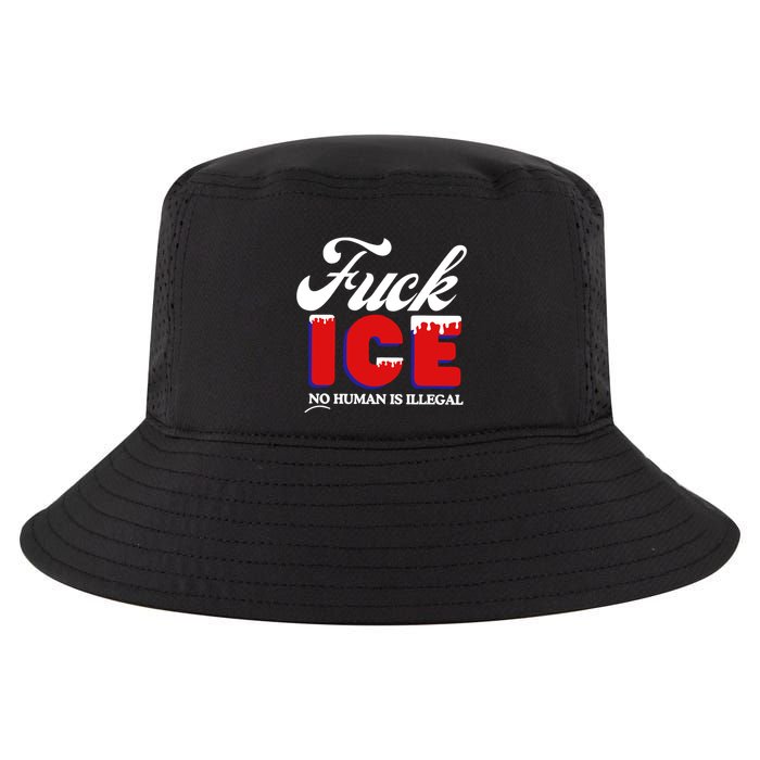Fuck Ice No Human Is Illegal Cool Comfort Performance Bucket Hat