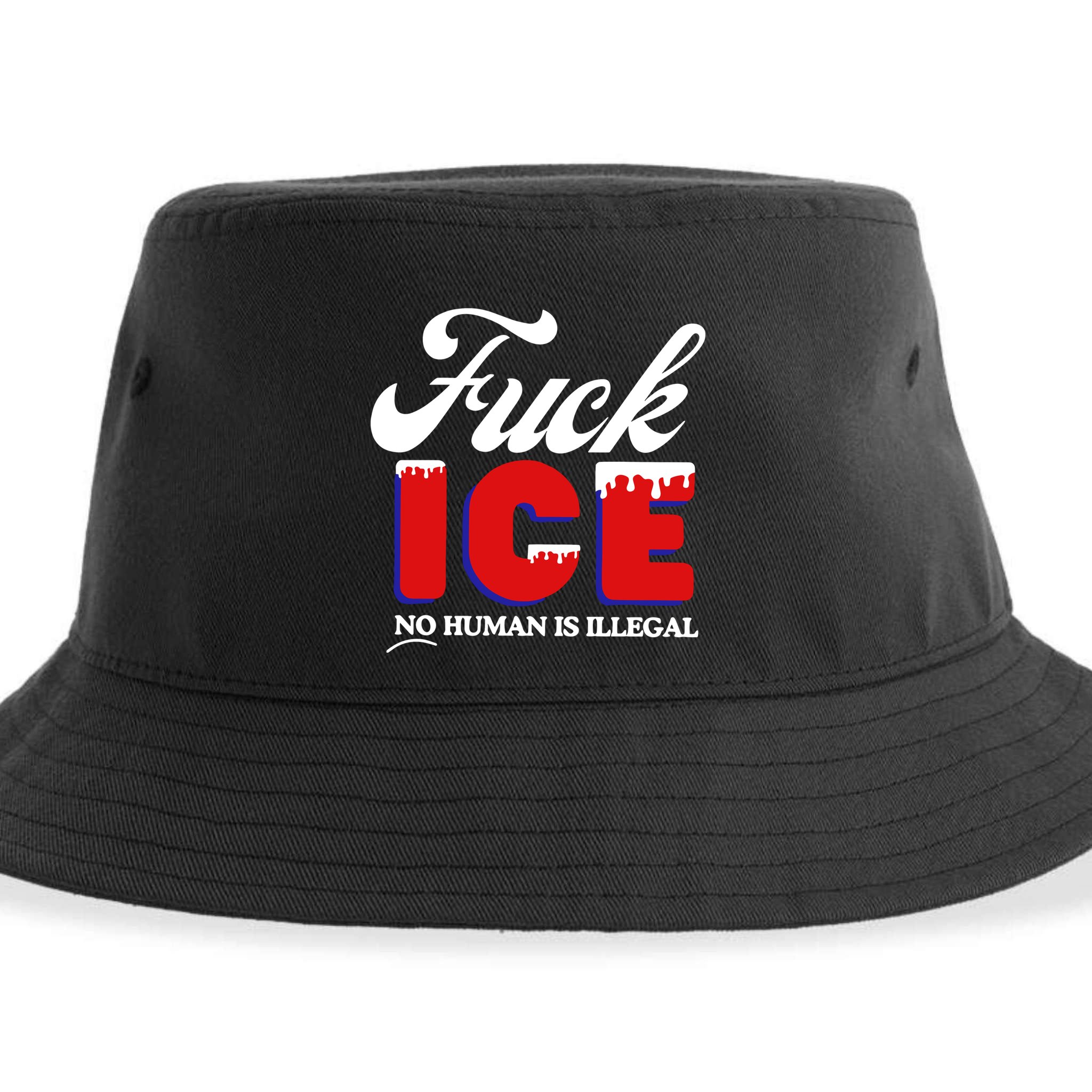Fuck Ice No Human Is Illegal Sustainable Bucket Hat