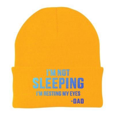 Funny IM Not Sleeping Resting My Eyes Dad For FatherS Day Great Gift Knit Cap Winter Beanie