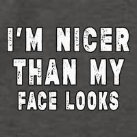 Funny Im Nicer Than My Face Looks Sarcasm Funny Gift Vector Backpack