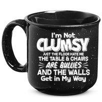 Funny I'm Not Clumsy 15oz Campfire Ceramic Mug