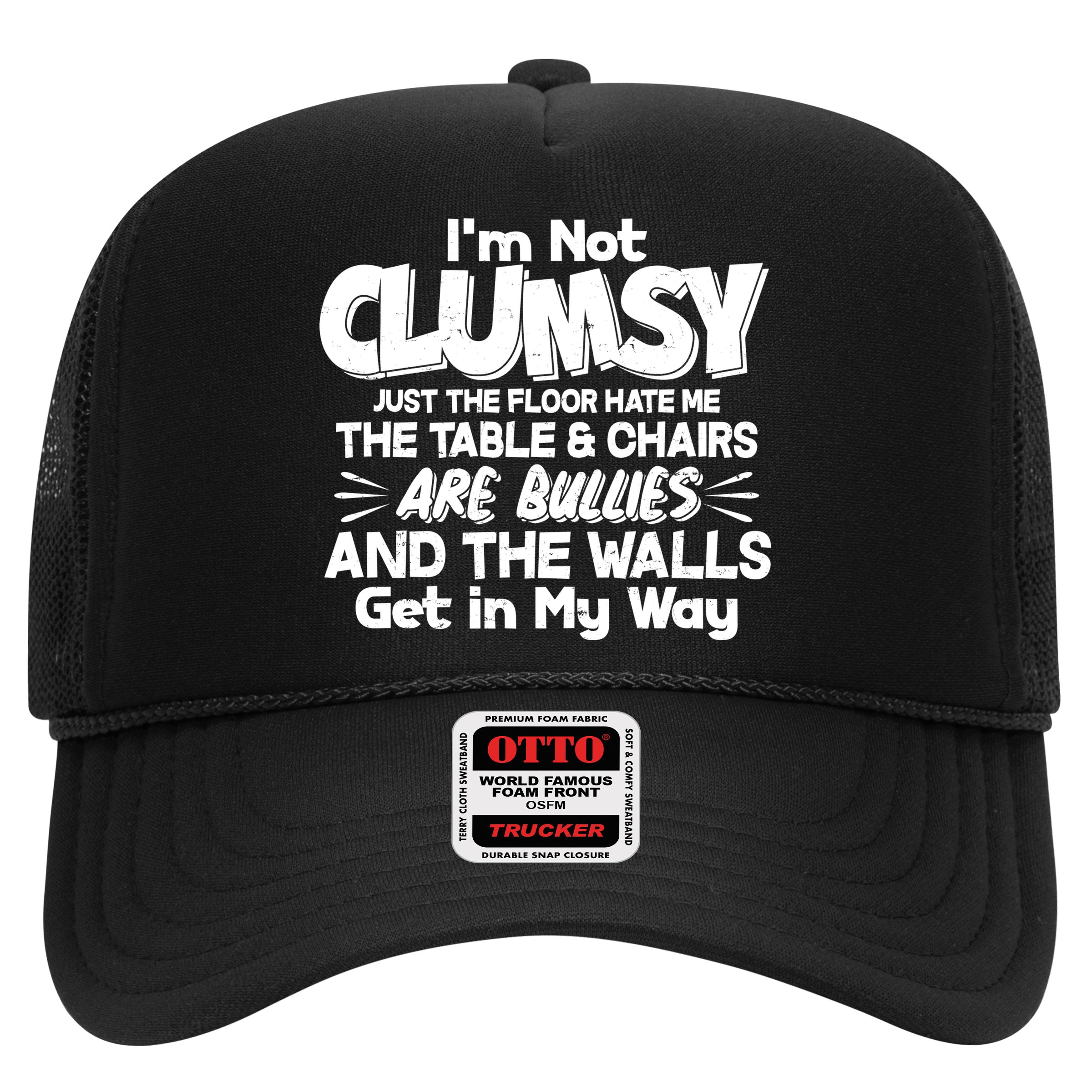 Funny I'm Not Clumsy Hat