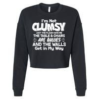 Funny I'm Not Clumsy Cropped Pullover Crew