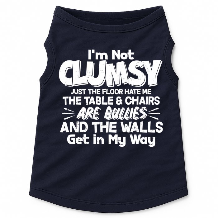 Funny I'm Not Clumsy Doggie Tank