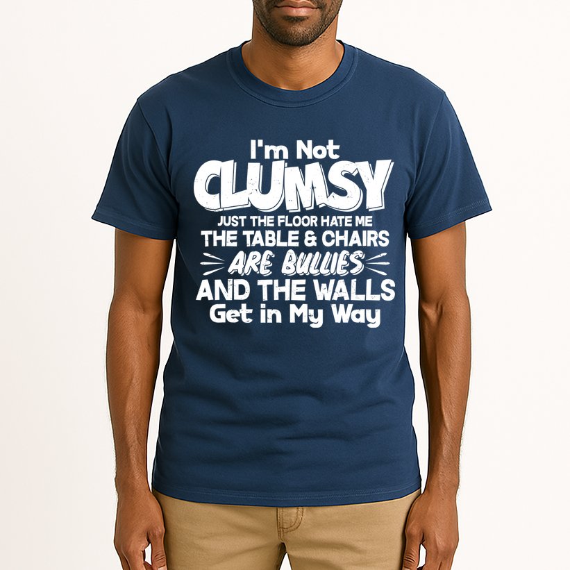 Funny I'm Not Clumsy Tall T-Shirt