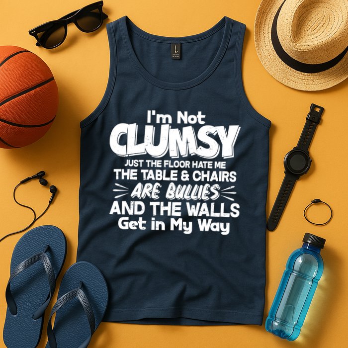 Funny I'm Not Clumsy Tank Top