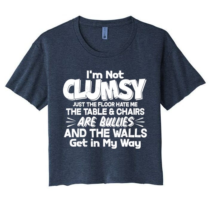 Funny I'm Not Clumsy Crop Top