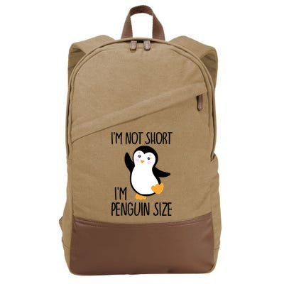 Funny IM Not Short IM Penguin Size Cute Penguin Gift Cotton Canvas Backpack