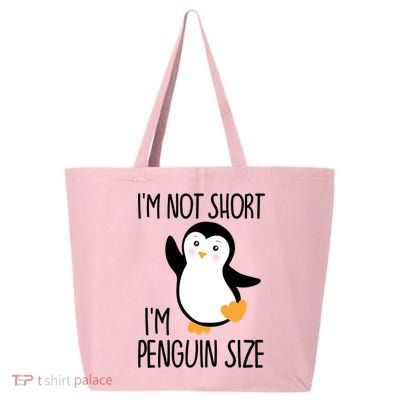 Funny IM Not Short IM Penguin Size Cute Penguin Gift 25L Jumbo Tote