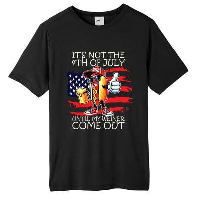 Funny Its Not The 4th Of July Until My Weiner Comes Out Tall Fusion ChromaSoft Performance T-Shirt