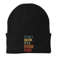 Funny Its Not A Dad Bod Its A Father Figure Beanie