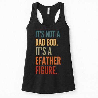 Funny Its Not A Dad Bod Its A Father Figure Womens Tank Top