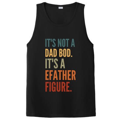 Funny Its Not A Dad Bod Its A Father Figure PosiCharge Competitor Tank