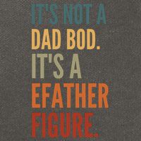 Funny Its Not A Dad Bod Its A Father Figure Cotton Canvas Backpack