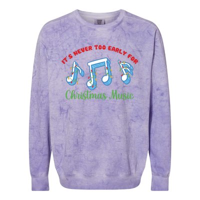 Funny It's Never Too Early For Christmas Music Colorblast Crewneck Sweatshirt