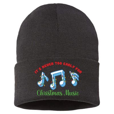 Funny It's Never Too Early For Christmas Music Sustainable Knit Beanie