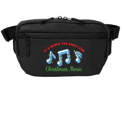 Funny It's Never Too Early For Christmas Music Crossbody Pack