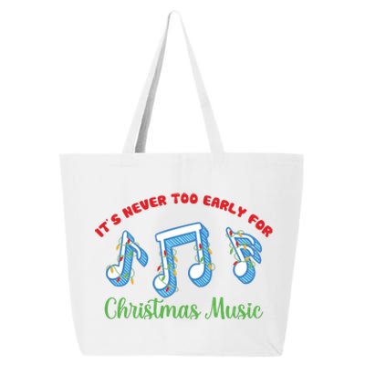 Funny It's Never Too Early For Christmas Music 25L Jumbo Tote