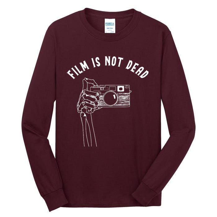 Film Is Not Dead Tall Long Sleeve T-Shirt