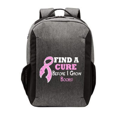 Find A Cure Before I Grow Boobs Vector Backpack