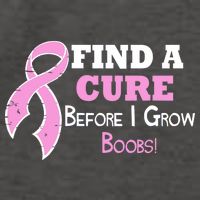 Find A Cure Before I Grow Boobs Vector Backpack