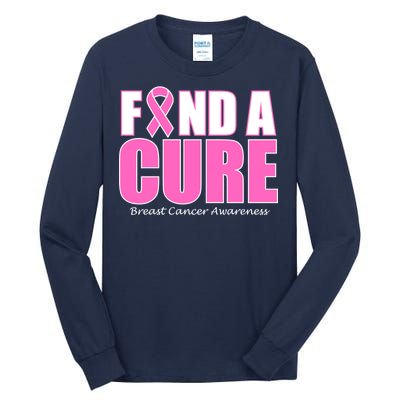 Find A Cure Breast Cancer Awareness Ribbon Tall Long Sleeve T-Shirt