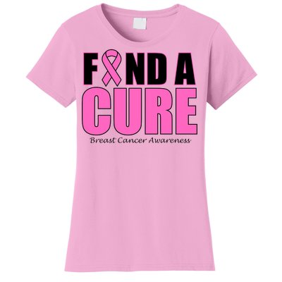 Find A Cure Breast Cancer Awareness Ribbon Women's T-Shirt