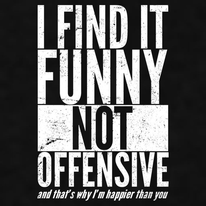 Find It Funny Not Offensive Happier Then You Ladies PosiCharge Tri-Blend Wicking Tank