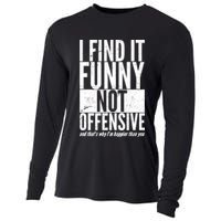 Find It Funny Not Offensive Happier Then You Cooling Performance Long Sleeve Crew