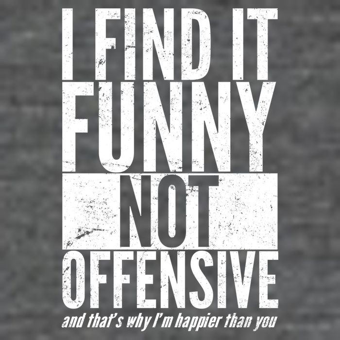 Find It Funny Not Offensive Happier Then You Backpack
