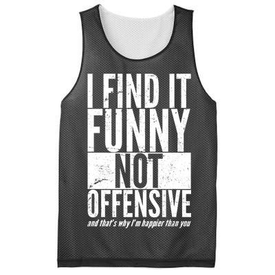 Find It Funny Not Offensive Happier Then You Mesh Reversible Basketball Jersey Tank