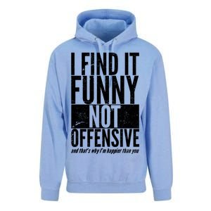 Find It Funny Not Offensive Happier Then You Unisex Surf Hoodie