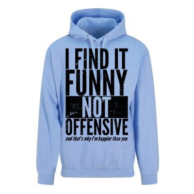 Find It Funny Not Offensive Happier Then You Unisex Surf Hoodie