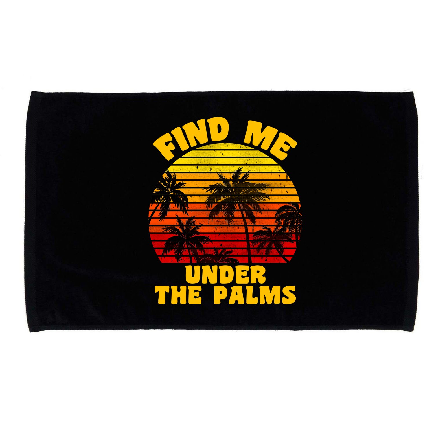 Find Me Under The Palms Microfiber Hand Towel