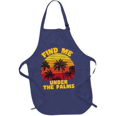 Find Me Under The Palms Full-Length Apron With Pockets