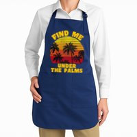 Find Me Under The Palms Apron