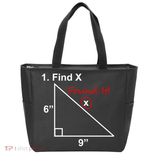 Find X Found It Funny Math School Zip Tote Bag